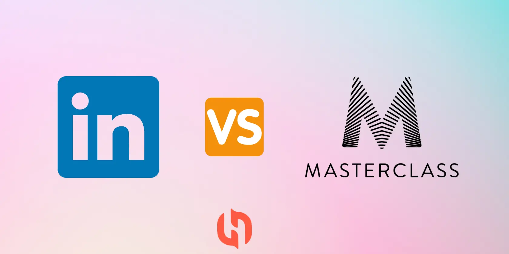 مقایسه MasterClass با LinkedIn Learning